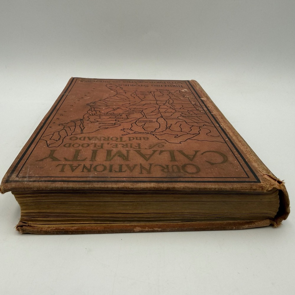 Antique 1913 Our National Calamity Fire Flood Tornado Book Logan Marshall First - Picture 5 of 9